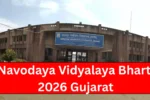 Navodaya Vidyalaya Bharti 2026 Gujarat: પરીક્ષા ફી વગર નવોદયમાં પ્રવેશની મોટી તક, આજે જ જાણો સંપૂર્ણ વિગતો